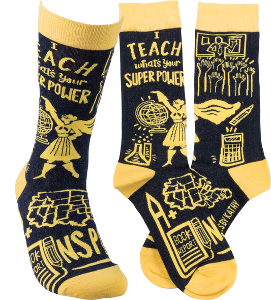 Socks - I Teach What's Your Super Power?